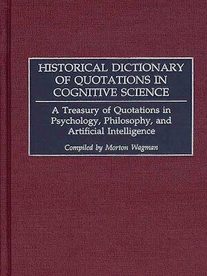 cover image of Historical Dictionary of Quotations in Cognitive Science